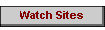 Watch Sites